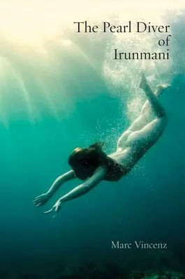 Le plongeur de perles d'Irunmani - The Pearl Diver of Irunmani