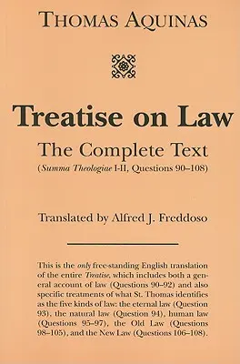 Traité de droit : Le texte complet - Treatise on Law: The Complete Text