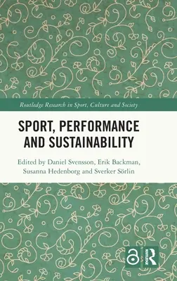 Sport, performance et durabilité - Sport, Performance and Sustainability