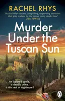 Meurtre sous le soleil de Toscane - Un roman à suspense classique et captivant dans la tradition d'Agatha Christie, qui se déroule dans un château toscan isolé. - Murder Under the Tuscan Sun - A gripping classic suspense novel in the tradition of Agatha Christie set in a remote Tuscan castle