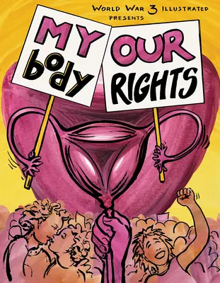 Mon corps, nos droits - My Body, Our Rights