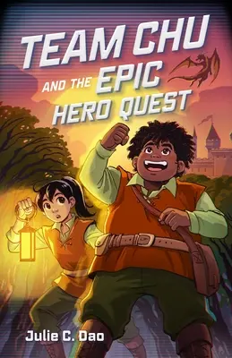 L'équipe Chu et la quête du héros épique - Team Chu and the Epic Hero Quest