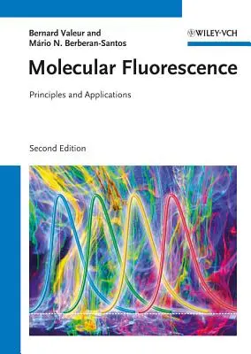 Fluorescence moléculaire : Principes et applications - Molecular Fluorescence: Principles and Applications