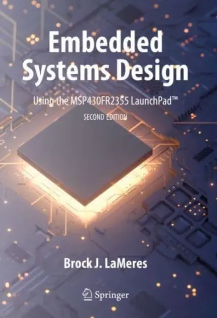 Conception de systèmes embarqués à l'aide du Launchpad(tm) Msp430fr2355 - Embedded Systems Design Using the Msp430fr2355 Launchpad(tm)