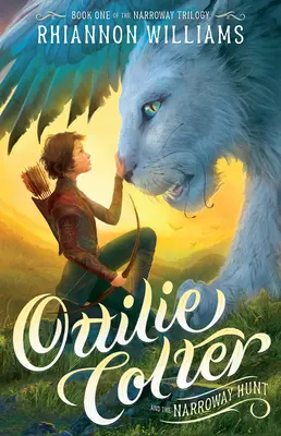 Ottilie Colter et la chasse au Narroway : Volume 1 - Ottilie Colter and the Narroway Hunt: Volume 1