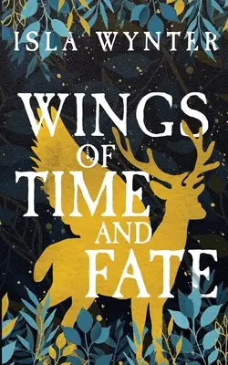 Les ailes du temps et du destin - Wings of Time and Fate