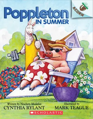 Poppleton en été : Un livre à glands (Poppleton #6) : Volume 4 - Poppleton in Summer: An Acorn Book (Poppleton #6): Volume 4