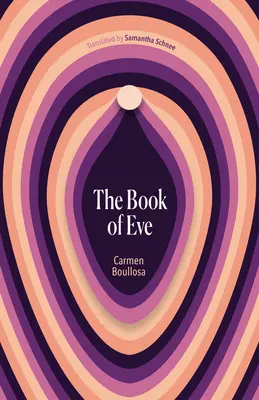 Le livre d'Eve - The Book of Eve