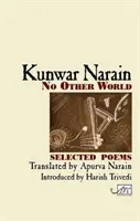 No Other World - Poèmes choisis - No Other World - Selected Poems