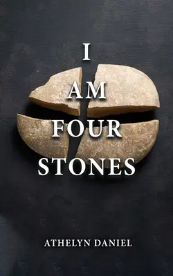 Je suis quatre pierres - I Am Four Stones