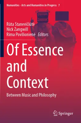 De l'essence et du contexte : Entre musique et philosophie - Of Essence and Context: Between Music and Philosophy