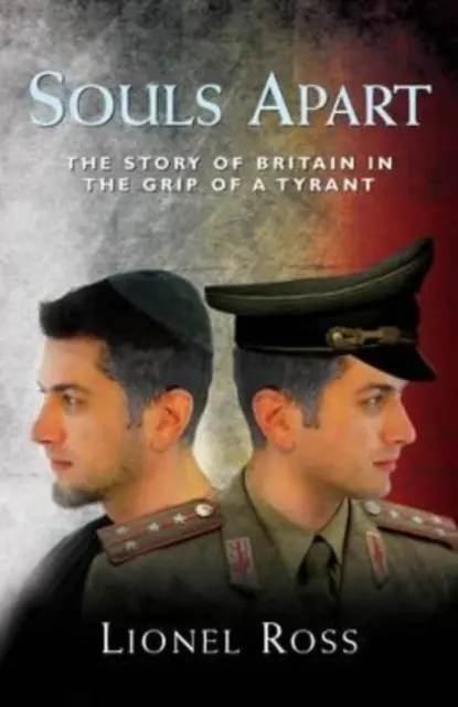 Souls Apart - The Story of Britain in the Grip of a Tyrant (Les âmes séparées - L'histoire de la Grande-Bretagne sous l'emprise d'un tyran) - Souls Apart - The Story of Britain in the Grip of a Tyrant