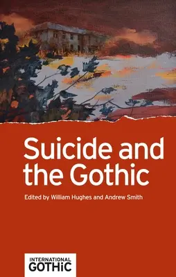 Le suicide et le gothique - Suicide and the Gothic