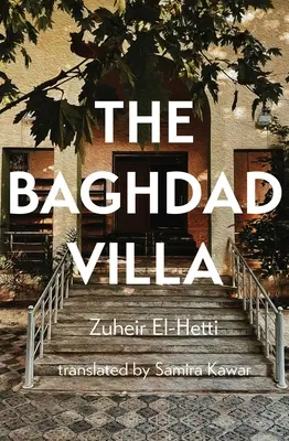 La Villa Bagdad - The Baghdad Villa