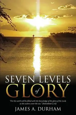 Sept niveaux de gloire - Seven Levels of Glory