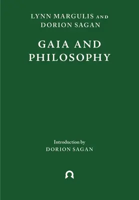 Gaia et la philosophie - Gaia and Philosophy