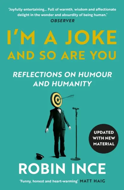 Je suis une blague et toi aussi - Réflexions sur l'humour et l'humanité - I'm a Joke and So Are You - Reflections on Humour and Humanity