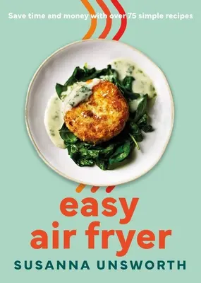 Friteuse facile - Easy Air Fryer