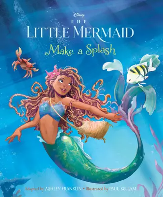 La Petite Sirène : Faites un plongeon - The Little Mermaid: Make a Splash