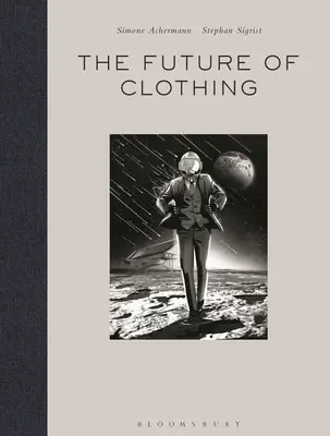 L'avenir de l'habillement : porterons-nous des combinaisons sur Mars ? - The Future of Clothing: Will We Wear Suits on Mars?