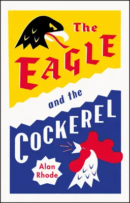 L'aigle et le coq - Eagle and the Cockerel