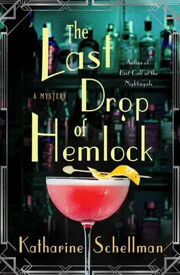 La dernière goutte de ciguë : Un mystère - The Last Drop of Hemlock: A Mystery