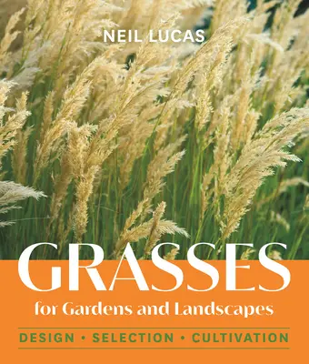 Graminées pour jardins et paysages - Grasses for Gardens and Landscapes