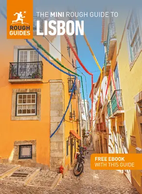 Le Mini Rough Guide de Lisbonne (Guide de voyage avec Ebook gratuit) - The Mini Rough Guide to Lisbon (Travel Guide with Free Ebook)