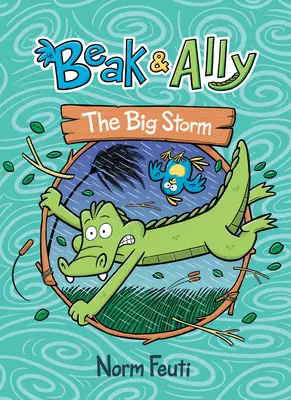 Beak & Ally #3 : La grande tempête - Beak & Ally #3: The Big Storm