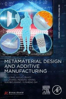 Conception de métamatériaux et fabrication additive - Metamaterial Design and Additive Manufacturing