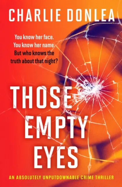 Those Empty Eyes - Un thriller policier absolument incontournable - Those Empty Eyes - An absolutely unputdownable crime thriller