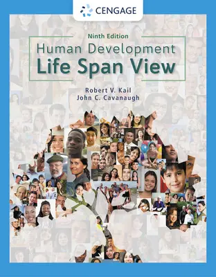 Le développement humain : A Life-Span View - Human Development: A Life-Span View