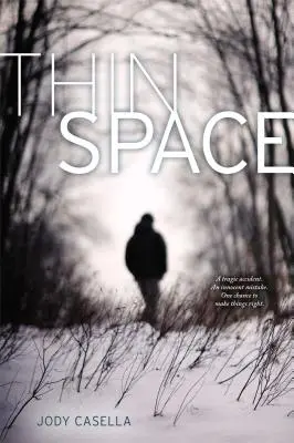 L'espace mince - Thin Space