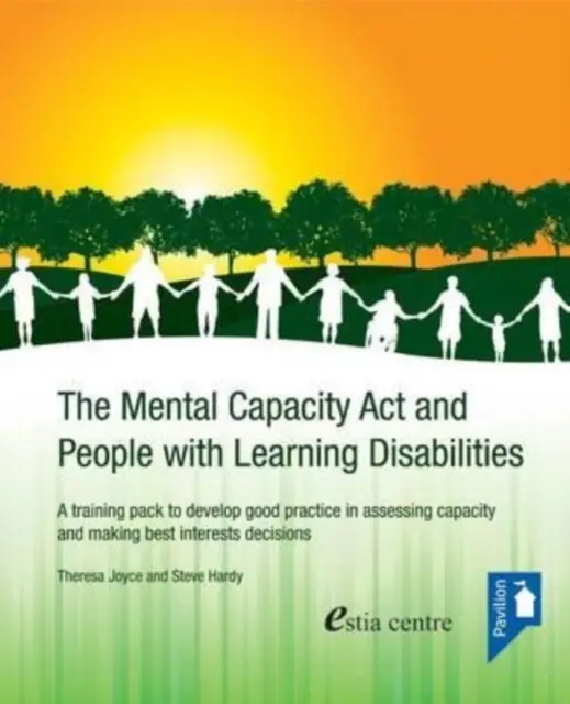 La loi sur la capacité mentale et les personnes souffrant de troubles de l'apprentissage - Mental Capacity Act and People with Learning Disabilities