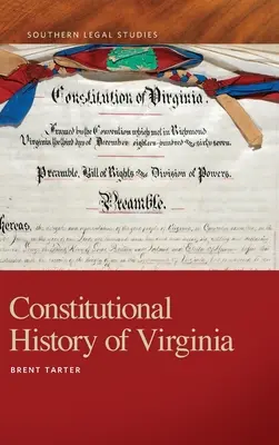 Histoire constitutionnelle de la Virginie - Constitutional History of Virginia