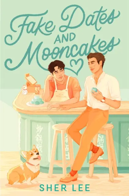 Fake Dates and Mooncakes - La YA queer la plus populaire de 2023 - Fake Dates and Mooncakes - The Buzziest Queer YA of 2023