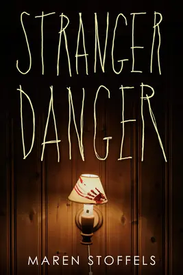 Étranger en danger - Stranger Danger