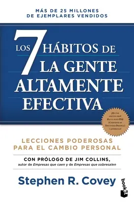 Les 7 Hbitos de la Gente Altamente Efectiva. Edicin Revisada Y Actualizada / Les 7 habitudes des gens très efficaces - Los 7 Hbitos de la Gente Altamente Efectiva. Edicin Revisada Y Actualizada / The 7 Habits of Highly Effective People
