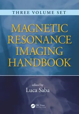 Manuel d'imagerie par résonance magnétique - Magnetic Resonance Imaging Handbook