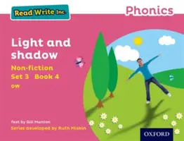Read Write Inc. Phonics : Rose Set 3 Non-fiction 4 Ombre et lumière - Read Write Inc. Phonics: Pink Set 3 Non-fiction 4 Light and Shadow