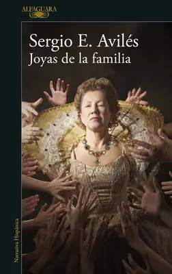 Joyas de la Familia / Bijoux de famille - Joyas de la Familia / Family Jewels