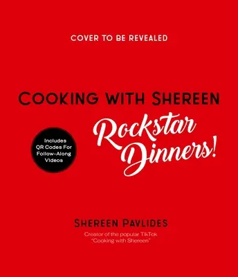 Cuisiner avec Shereen : des dîners de stars ! - Cooking with Shereen--Rockstar Dinners!