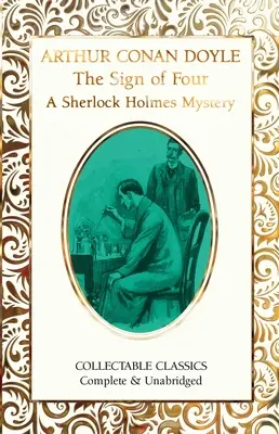 Le signe des quatre (un mystère de Sherlock Holmes) - The Sign of the Four (a Sherlock Holmes Mystery)