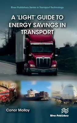 Un guide « léger » des économies d'énergie dans les transports - A 'Light' Guide to Energy Savings in Transport