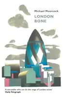 London Bone et autres histoires - London Bone and Other Stories