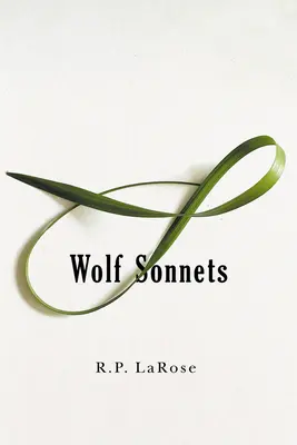 Sonnets du loup - Wolf Sonnets