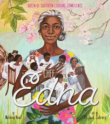 Chef Edna : La reine de la cuisine du Sud, Edna Lewis - Chef Edna: Queen of Southern Cooking, Edna Lewis