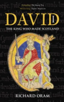 David I : Le roi qui a fait l'Écosse - David I: The King Who Made Scotland