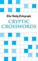 Mots croisés cryptés du Daily Telegraph 60 - The Daily Telegraph Cryptic Crosswords 60