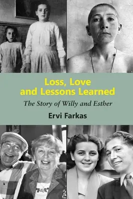 Perte, amour et leçons apprises : L'histoire de Willy et Esther - Loss, Love and Lessons Learned: The Story of Willy and Esther